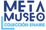 MetaMuseo Fundación ENAIRE